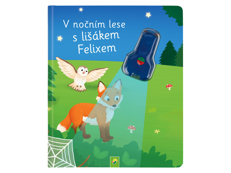 Dětská obrázková knížka (V nočním lese s lišákem Felixem)