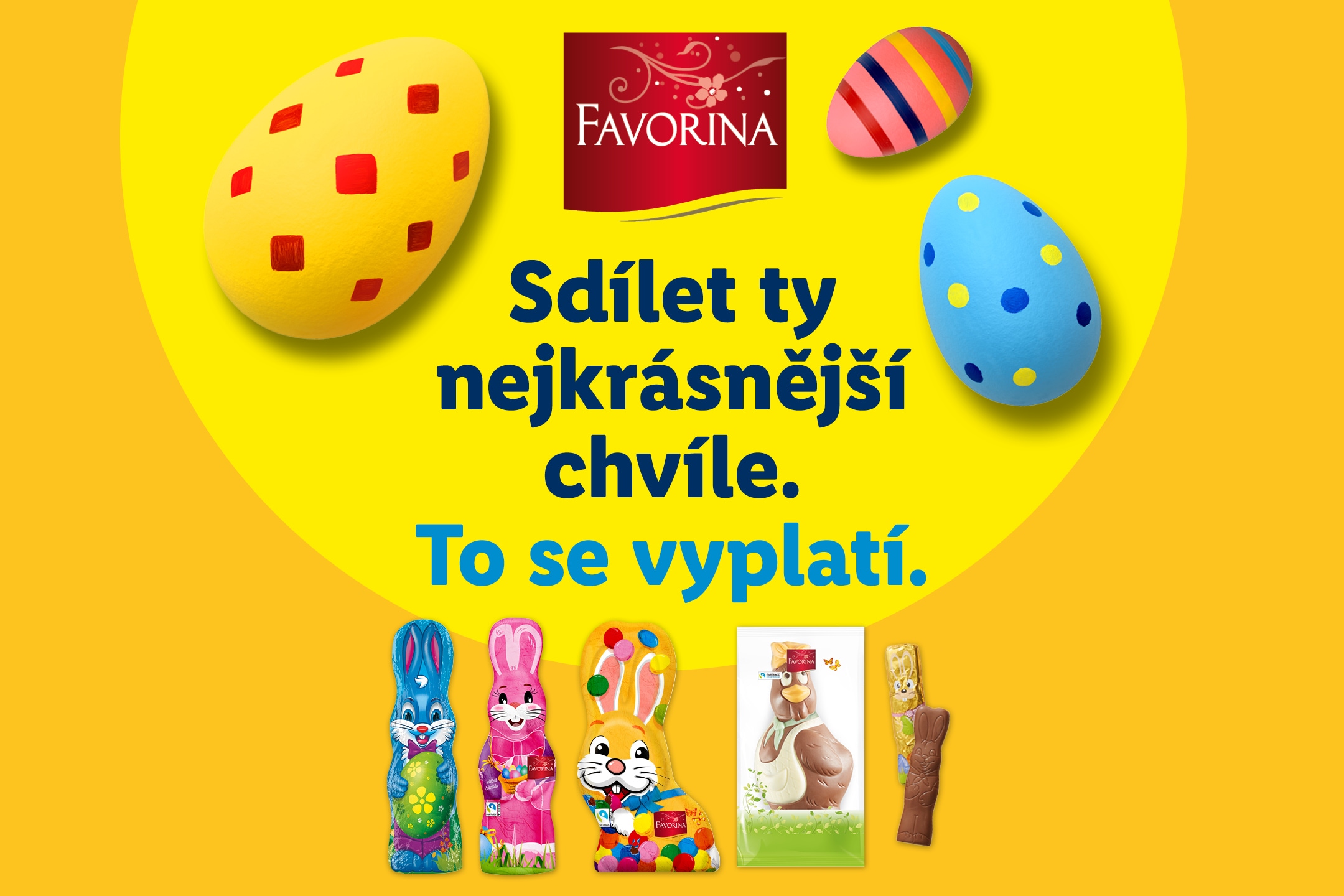 Velikonoční čokoládové figurky zajíců a kuřete, s textem „Sdílet ty nejkrásnější chvíle. To se vyplatí.“