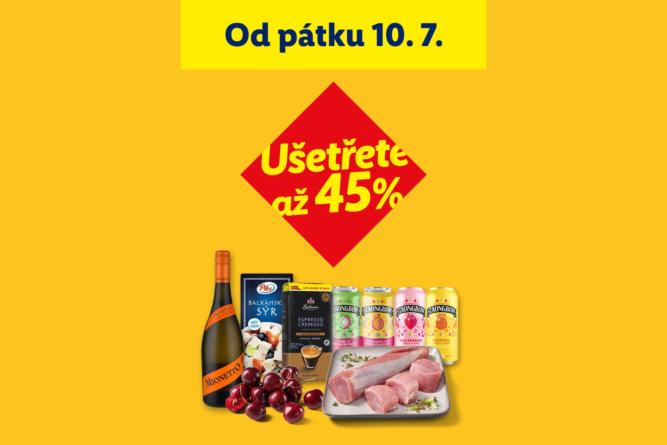 Propagační obrázek s nabídkou slevy až 45 % od pátku 10. 7. na prosecco, sýr, kávu, cidery, třešně a maso.