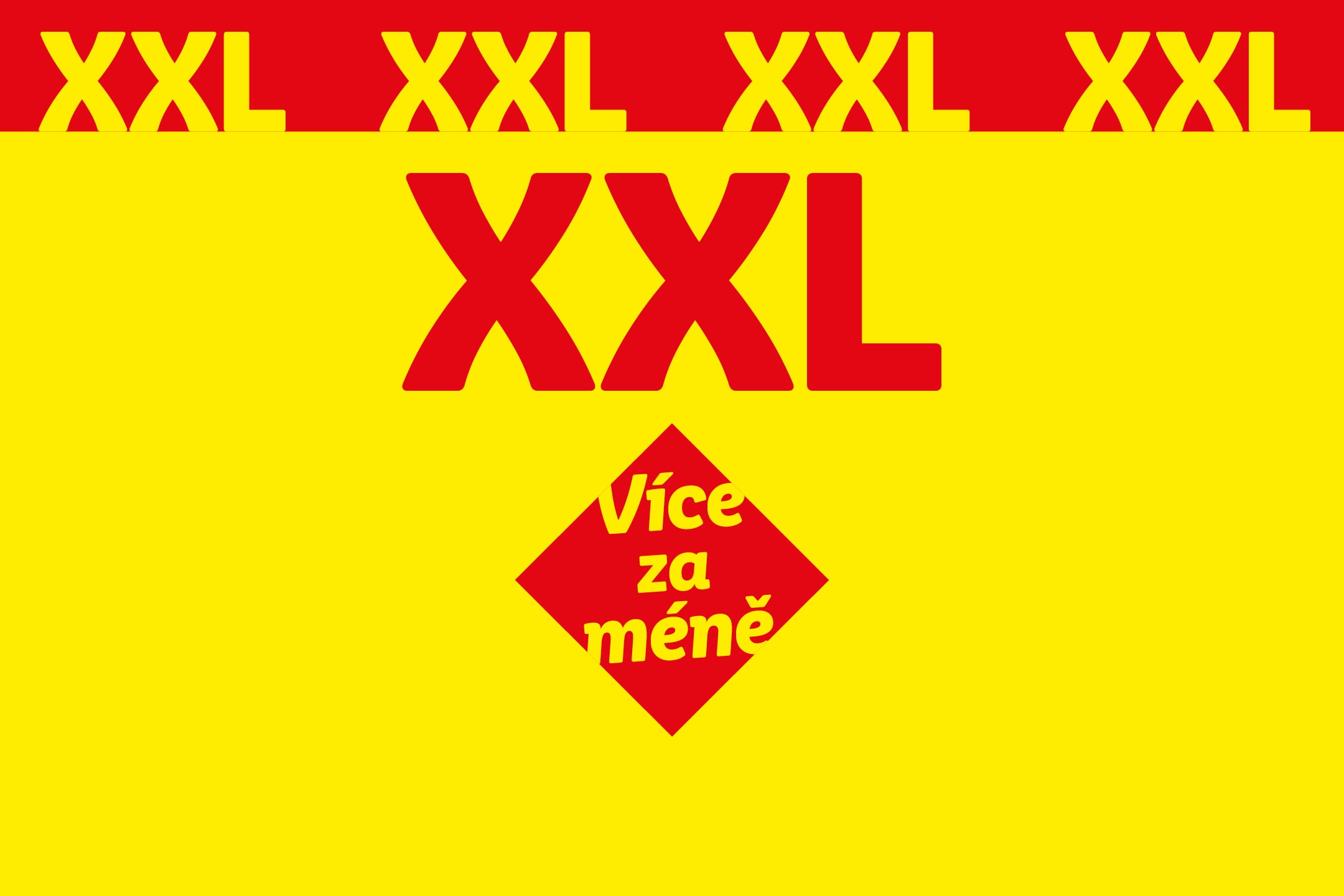 Červený a žlutý banner s nápisem 'XXL' a 'Více za méně'.