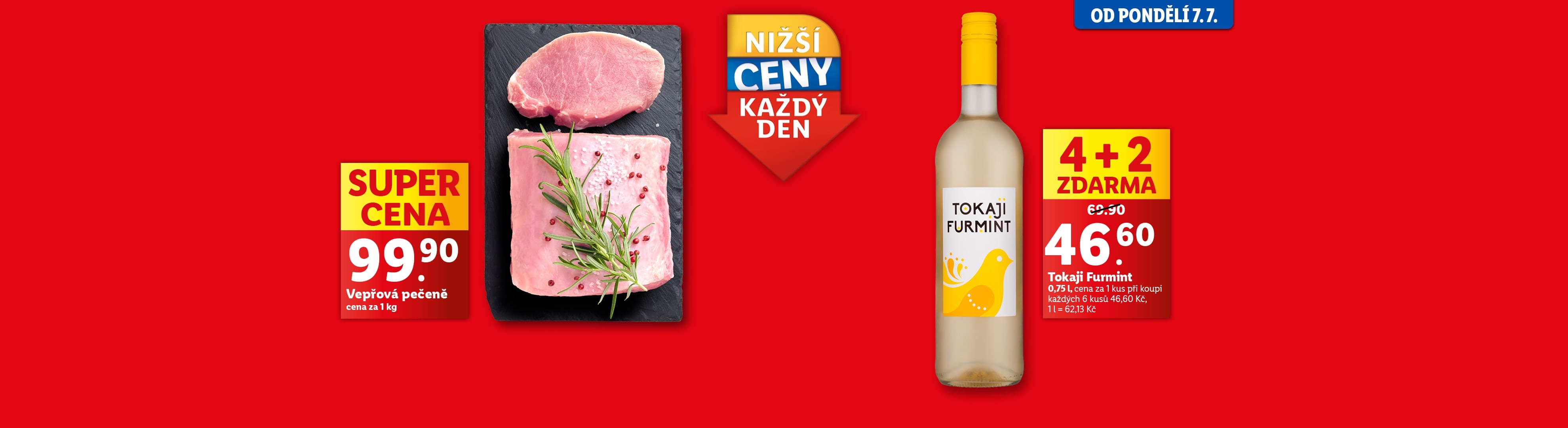 Vepřová pečeně v akci za 99,90 Kč/kg od pondělí 7.7.
