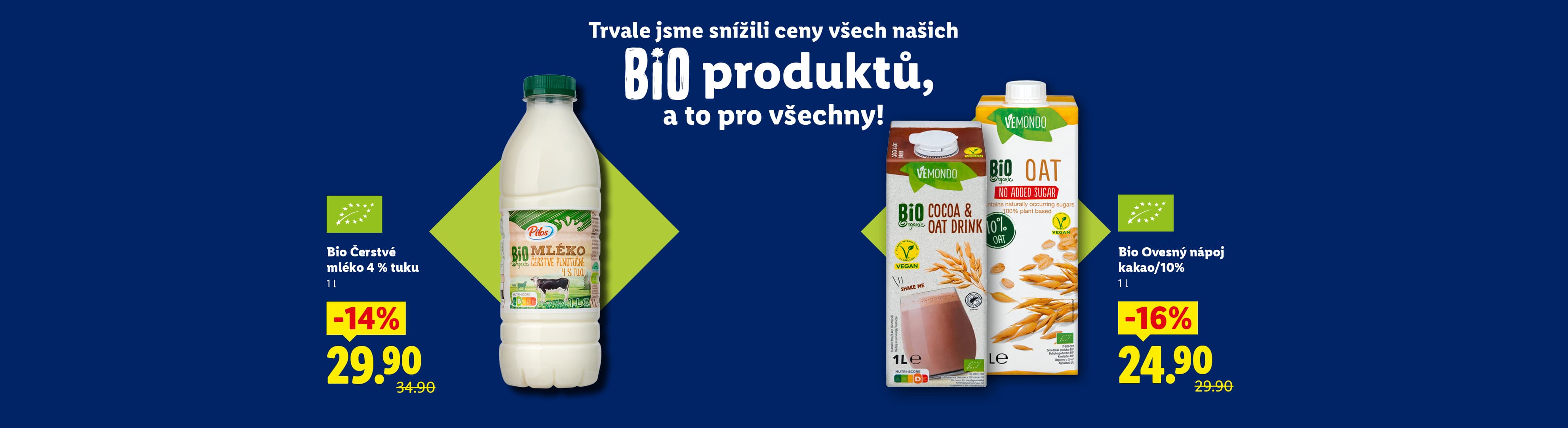 Reklama na bio mléko Pilos a ovesné nápoje Vemondo s kakaem a bez cukru, se slevami.