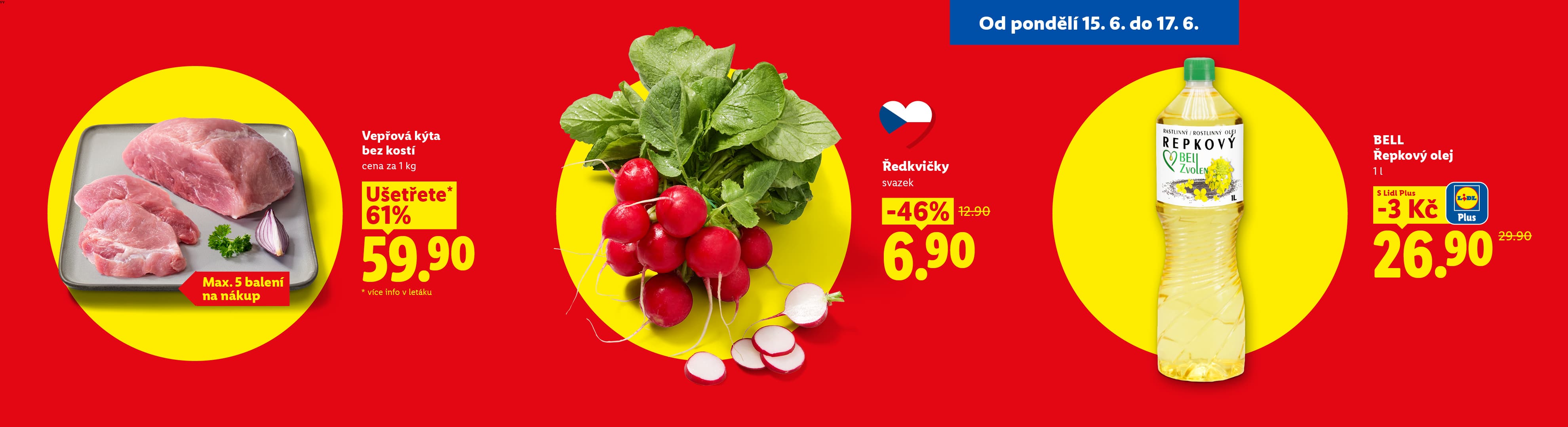 Vepřová kýta, ředkvičky a řepkový olej v akční nabídce od pondělí 15. 6. do 17. 6.