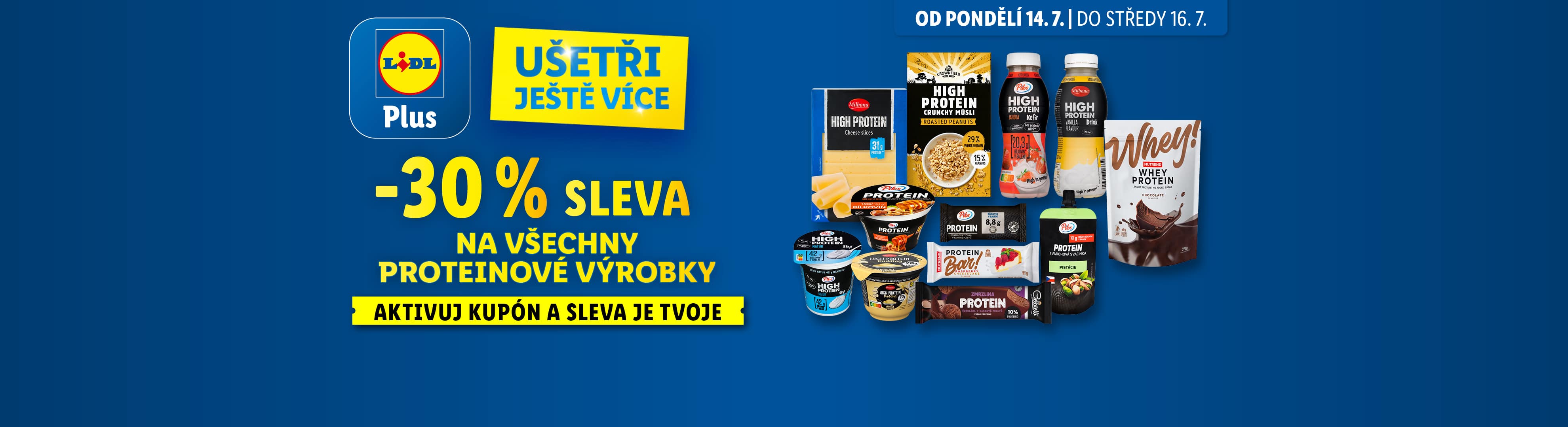 Sleva 30% na proteinové výrobky Lidl Plus: Whey, Milbona, proteinové jogurty a tyčinky.