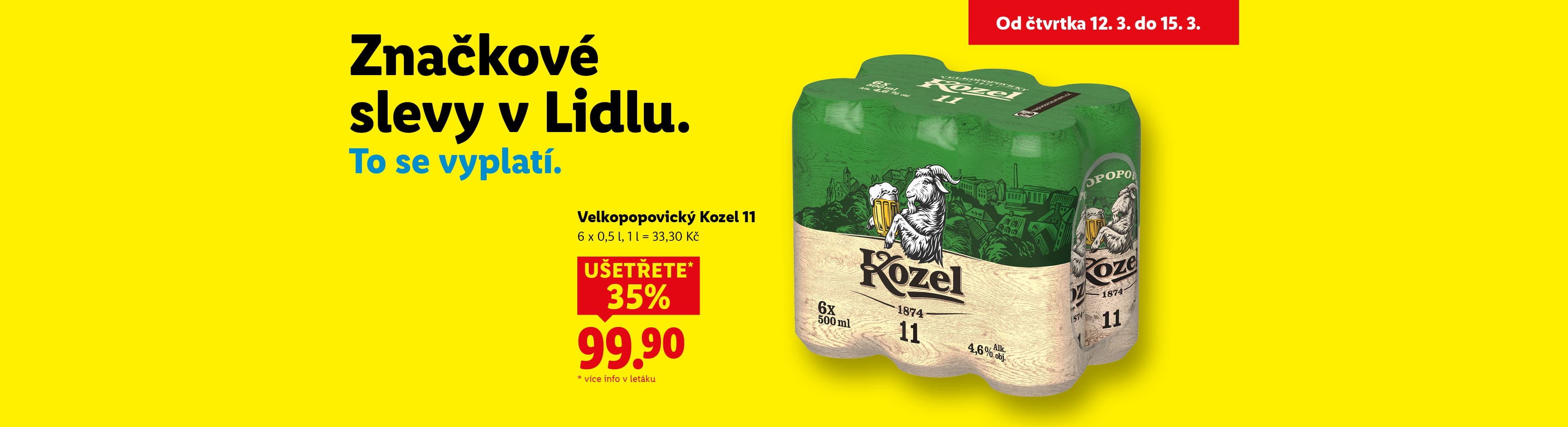 Reklama na pivo v balení 6x0,5l s 35% slevou za 99,90 Kč, platí od 12.3. do 15.3.
