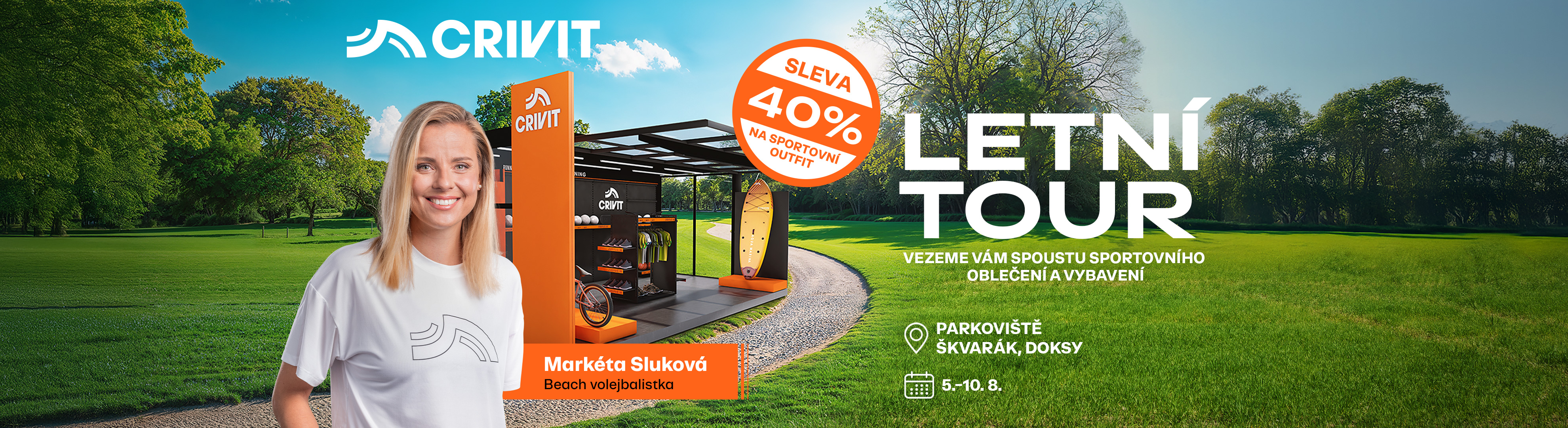 Letní Crivit tour: 40% sleva na sportovní oblečení a vybavení ve Škváráku, Doksy (5.-10.8.).