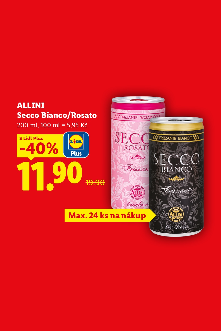 Dvě plechovky šumivého vína Secco Bianco a Rosato, s 40% slevou za 11,90 Kč.