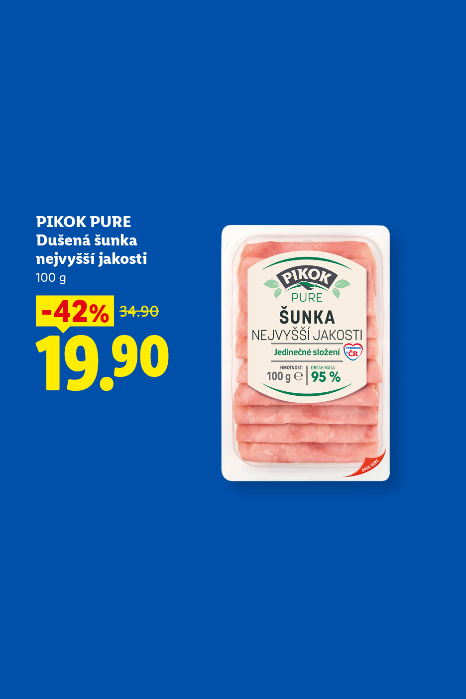 Dušená šunka nejvyšší jakosti 100 g v akci za 19,90 Kč.
