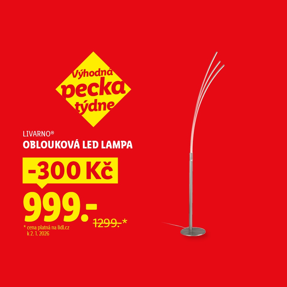 LIVARNO® oblouková LED lampa za 999 Kč, původně 1299 Kč, v akci 'Výhodná pecka týdne'.