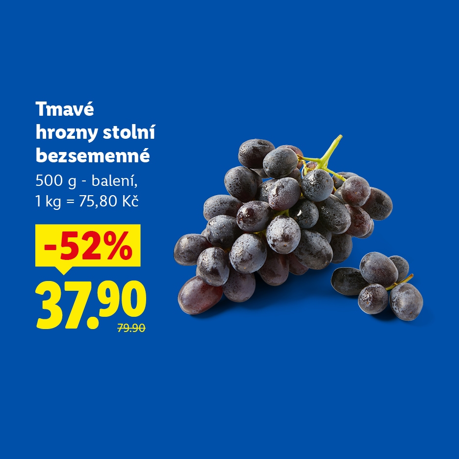 Tmavé bezsemenné stolní hrozny v balení 500g, cena 37,90 Kč, sleva 52%.