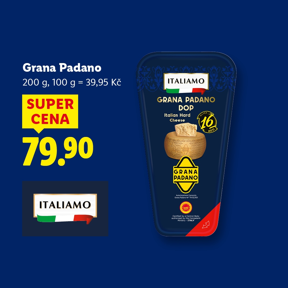 Grana Padano s cenou 79,90 Kč a označením 'SUPER CENA'.