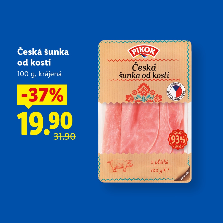 Balení krájené šunky s 93 % masa, s cenovkou 19,90 Kč a slevou 37 %.