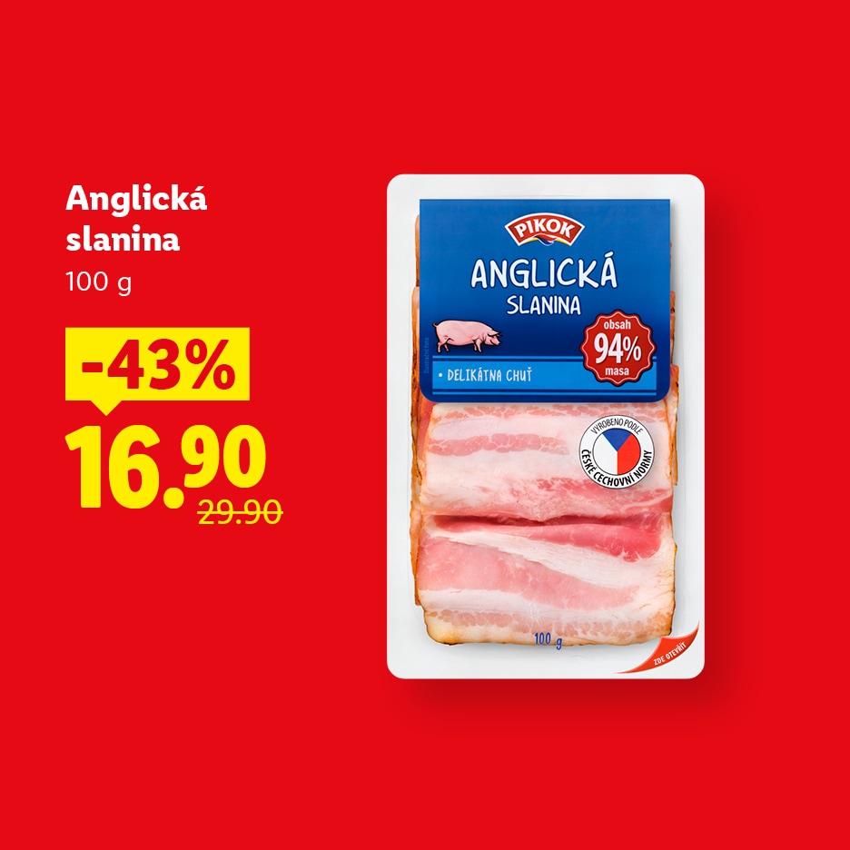 Anglická slanina v balení 100 g, se slevou 43 % za 16.90 Kč.