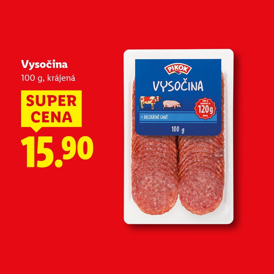Balení krájené Vysočiny s cenou 15,90 Kč a nápisem „SUPER CENA“.