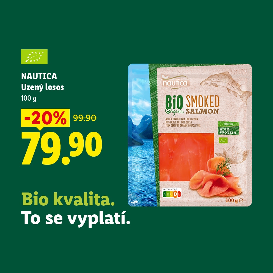 Balení uzeného lososa s 20% slevou, nyní za 79,90 Kč, s textem „Bio kvalita. To se vyplatí.“