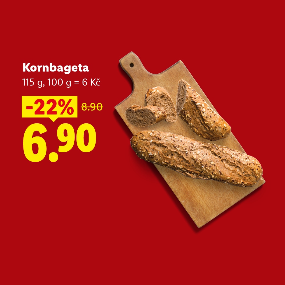 Kornbageta na prkénku, s cenou 6,90 Kč a slevou 22 %.