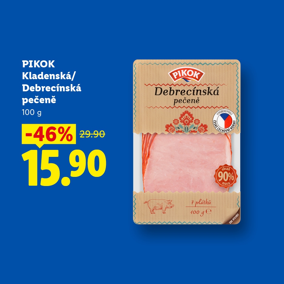 Balení Debrecínské pečeně s 90% obsahem masa, 100 g, v akci za 15,90 Kč.