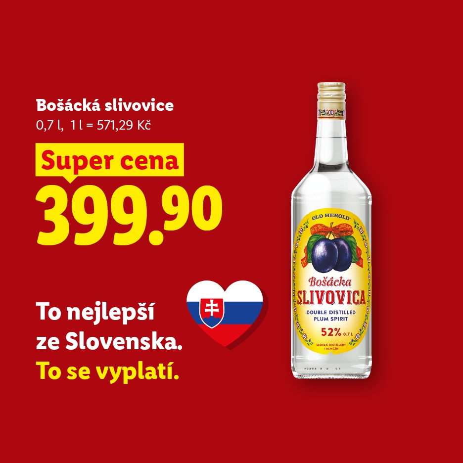 Reklama na slivovici s cenou 399,90 Kč a textem „To nejlepší ze Slovenska. To se vyplatí.“