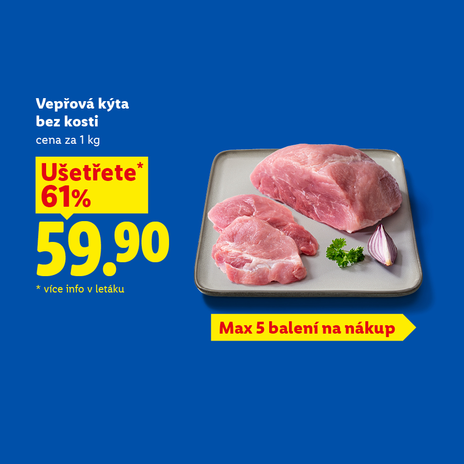 Vepřová kýta bez kosti za 59,90 Kč za 1 kg s 61% slevou.