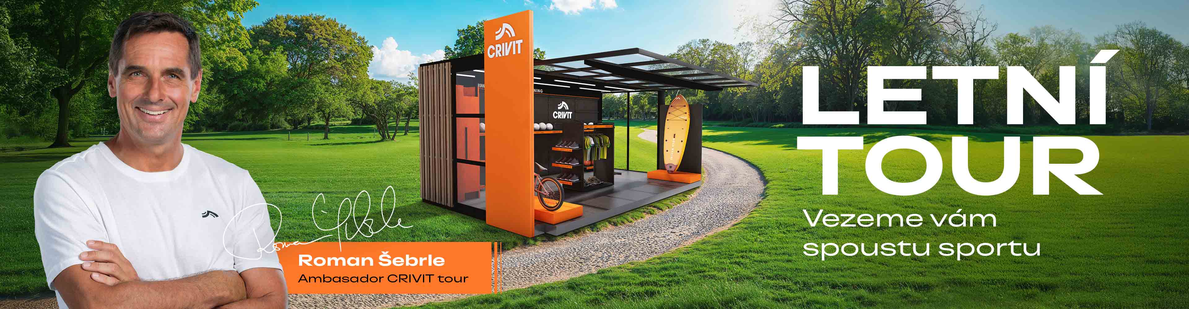 Letní tour Crivit - Vezeme vám spoustu sportu s ambasadorem CRIVIT tour Romanem Šebrlem