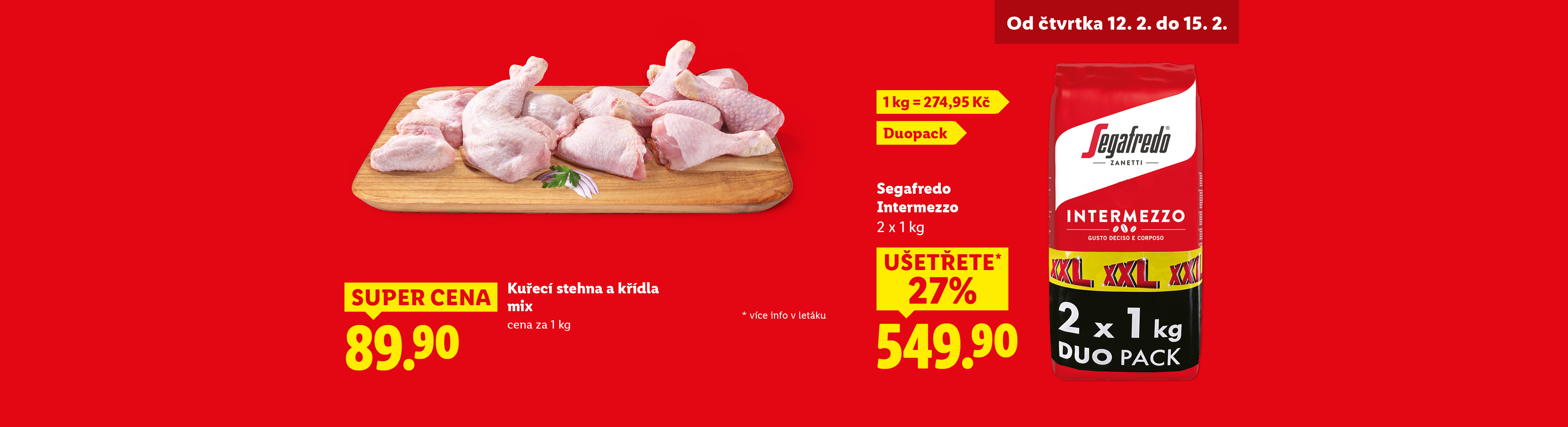 Akční nabídka kuřecích stehen a křídel a kávy v duopacku.