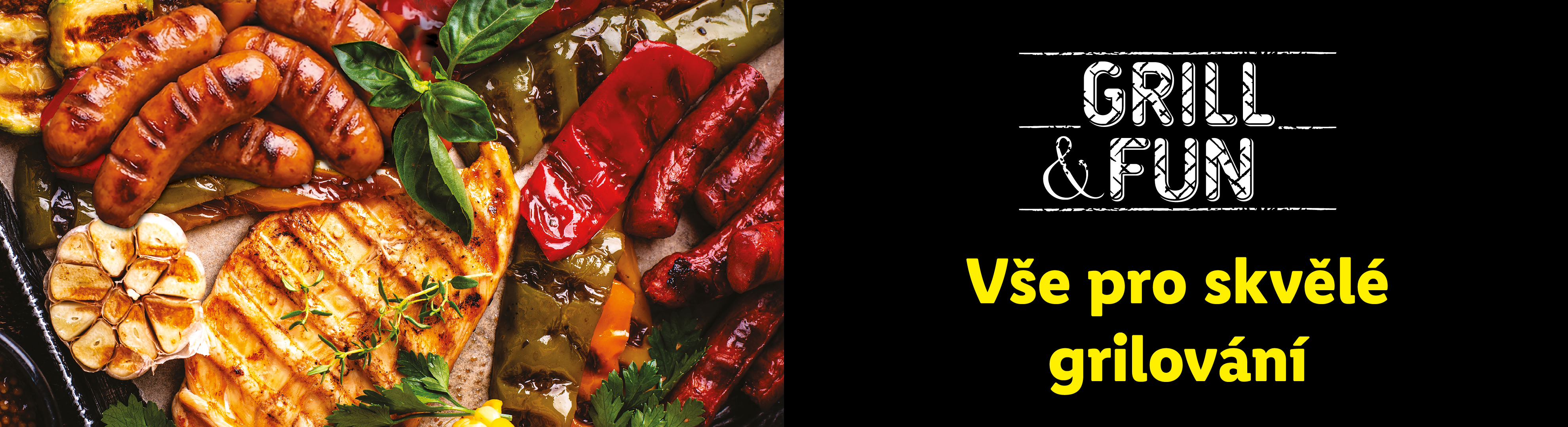 Grilované klobásy, kuřecí maso a zelenina s nápisem 'GRILL & FUN Vše pro skvělé grilování'.