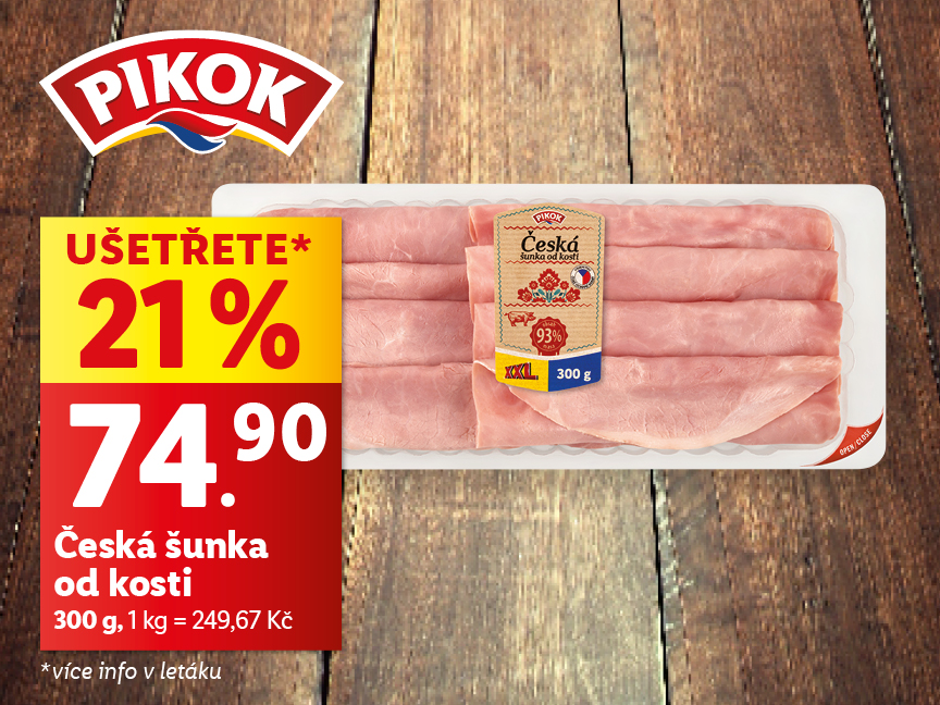 Pikok XXL česká šunka od kosti (300g) - sleva 21%, 74.90 Kč.