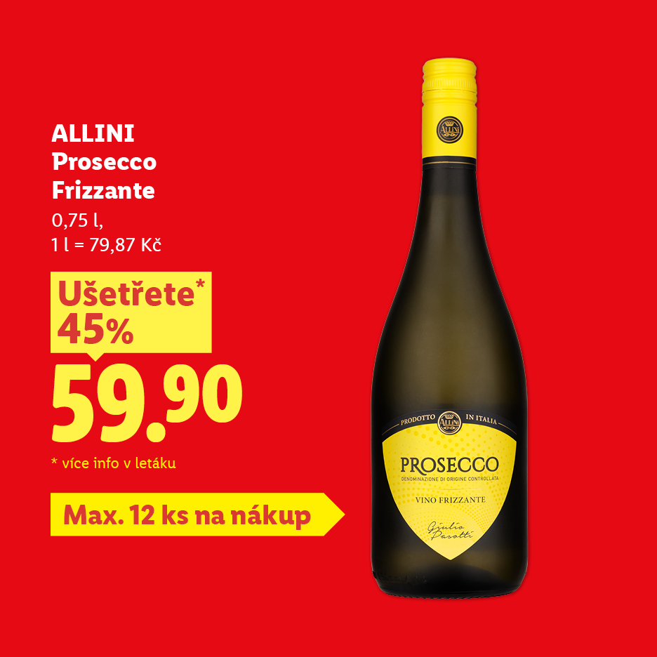 Láhev prosecca s cenou 59,90 Kč a slevou 45 %.