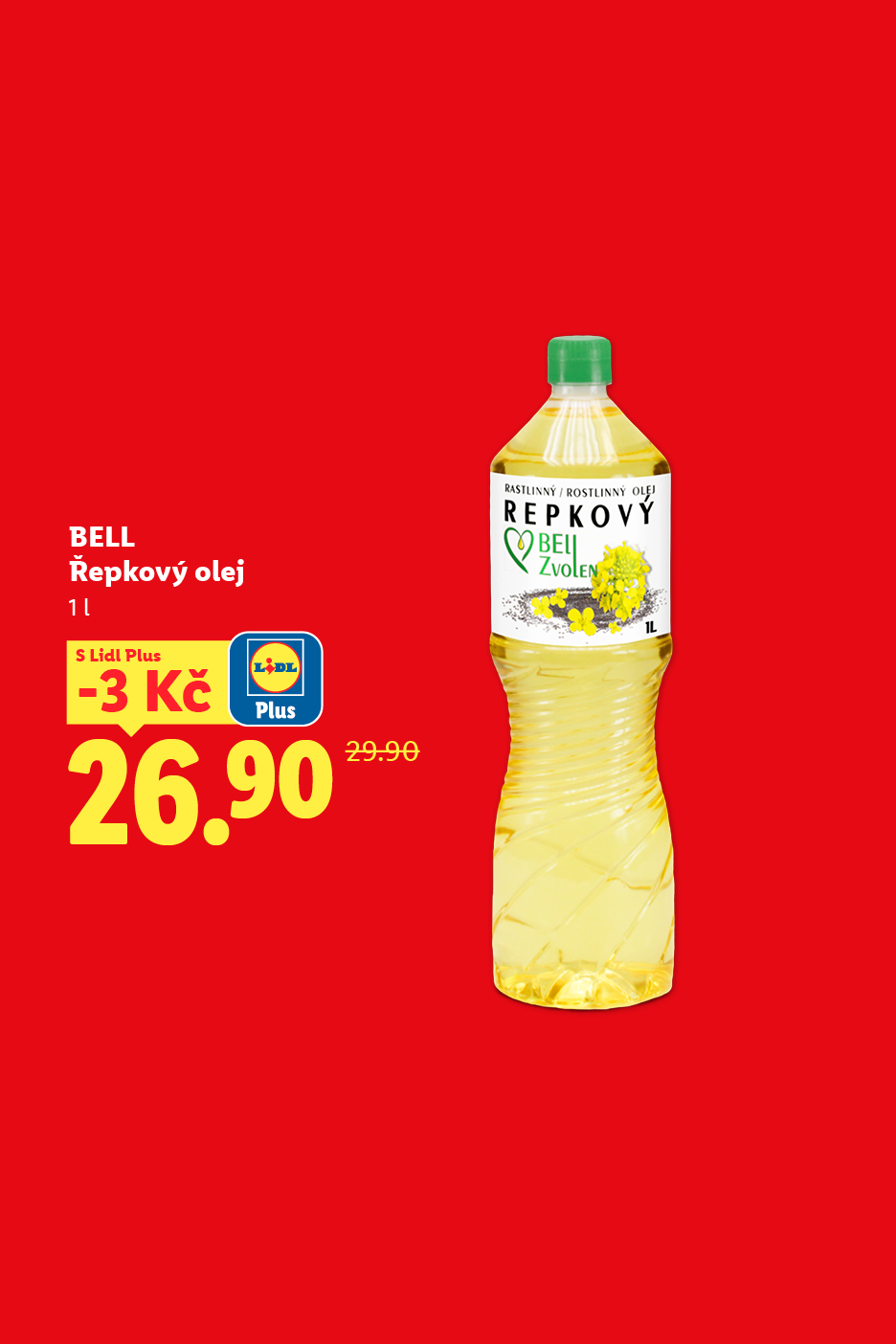 Láhev řepkového oleje s cenovkou 26.90 Kč a slevou -3 Kč s Lidl Plus.