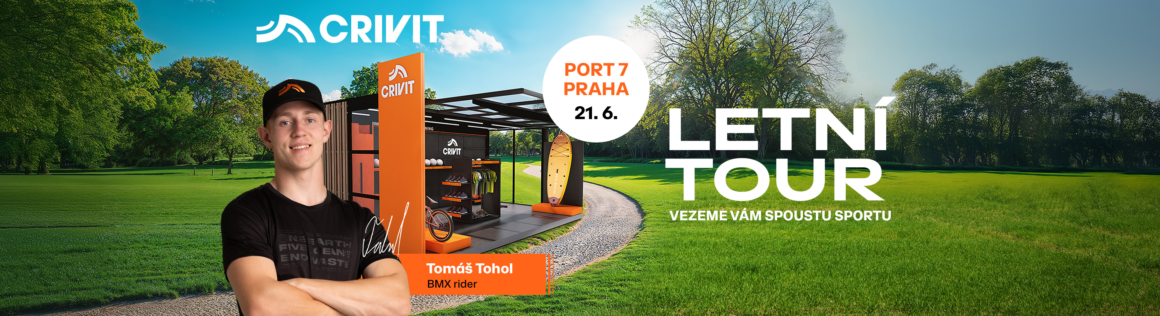 Crivit Letní Tour dorazí 21. června do pražského Portu 7. Uvidíte tam BMX jezdce Tomáše Toholu a chystáme pro vás spoustu sportovních zážitků.