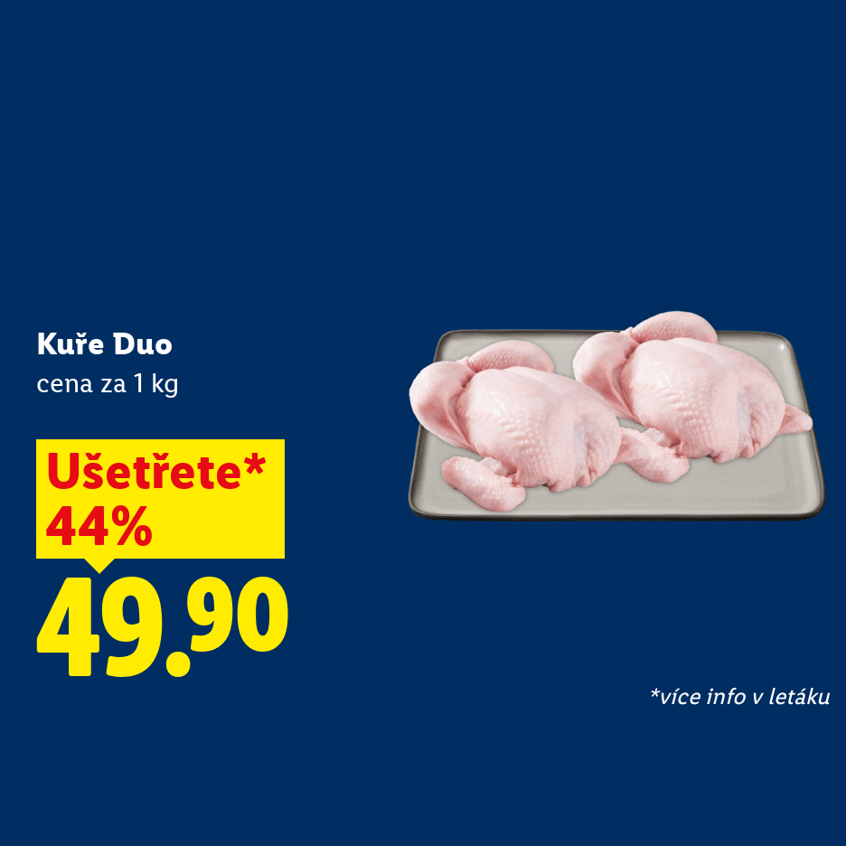 Kuře Duo, cena za 1 kg, v akci se slevou 44 % za 49,90 Kč.