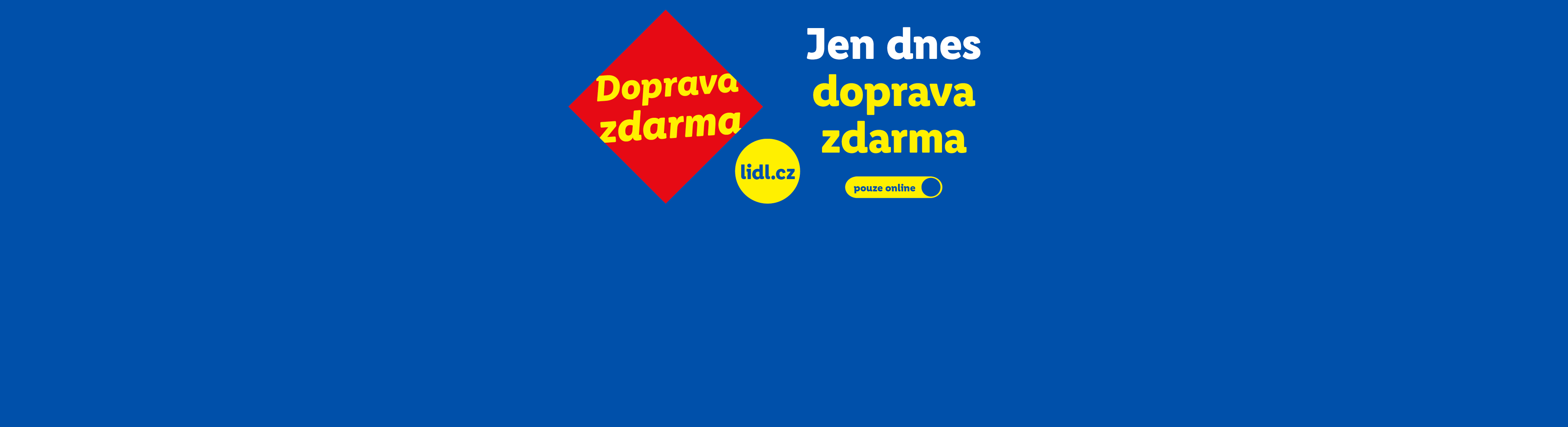 Jen dnes doprava zdarma s kódem Doprava, pouze online.