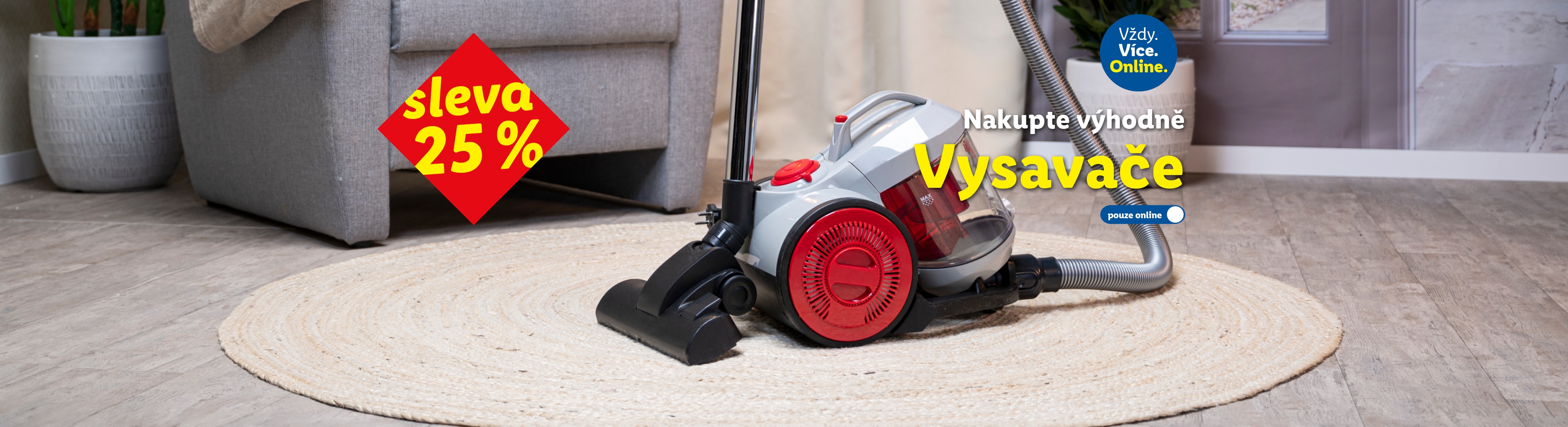 Sleva 25 % na vysavače, pouze online s kódem Vysavace25