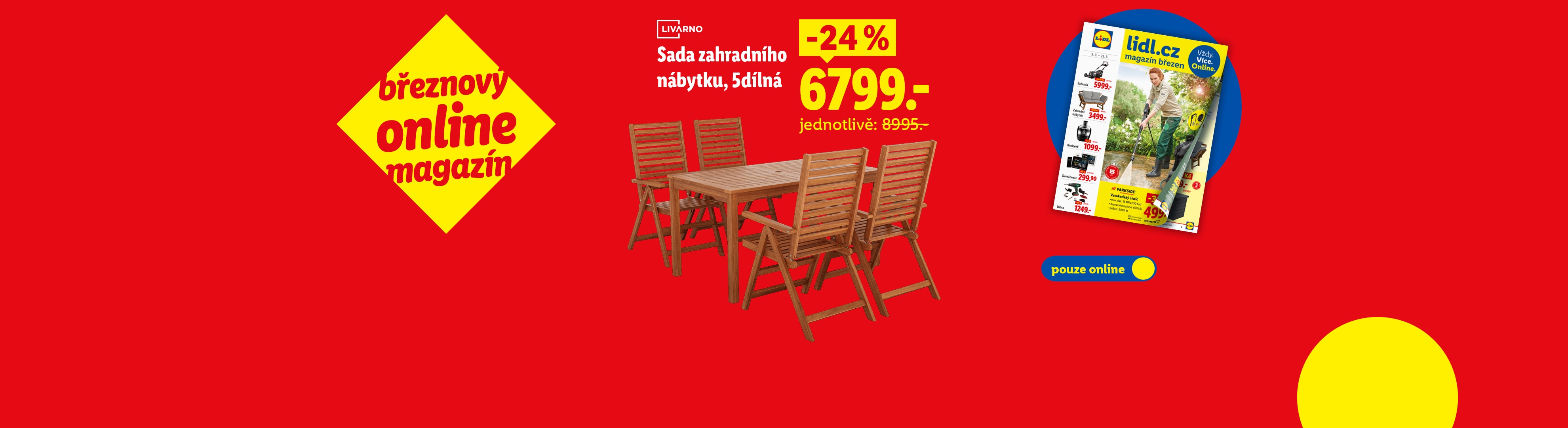 Březnový online magazín s nabídkou zahradního nábytku se slevou 24 % a dalšími produkty.