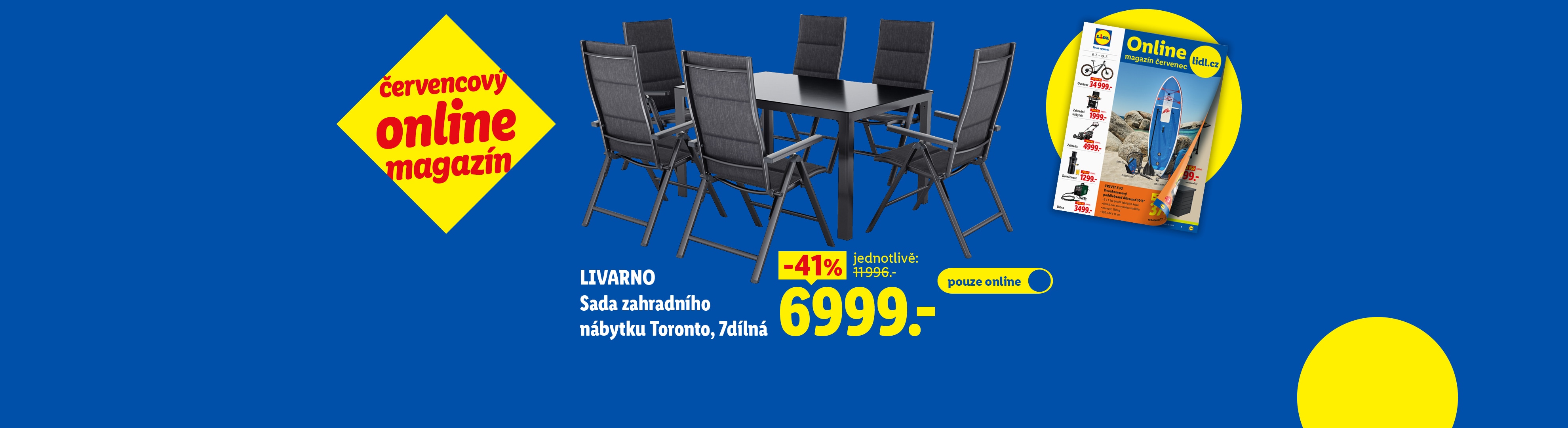 Sada zahradního nábytku se slevou 41 % za 6999 Kč, k dispozici pouze online, a online magazín s nabídkami.