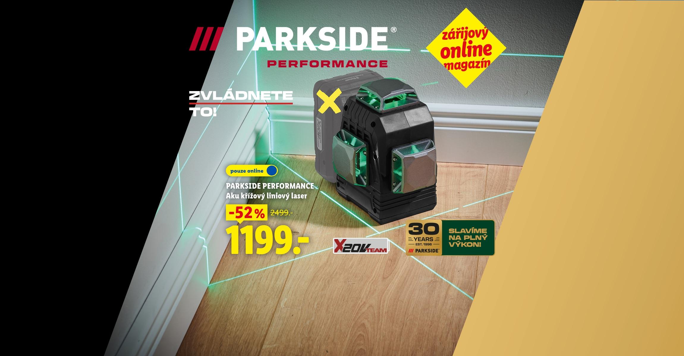 PARKSIDE PERFORMANCE Aku křížový liniový laser se slevou 52 %, nyní za 1 199 Kč. Zářijový online magazín. PARKSIDE slaví 30 let.