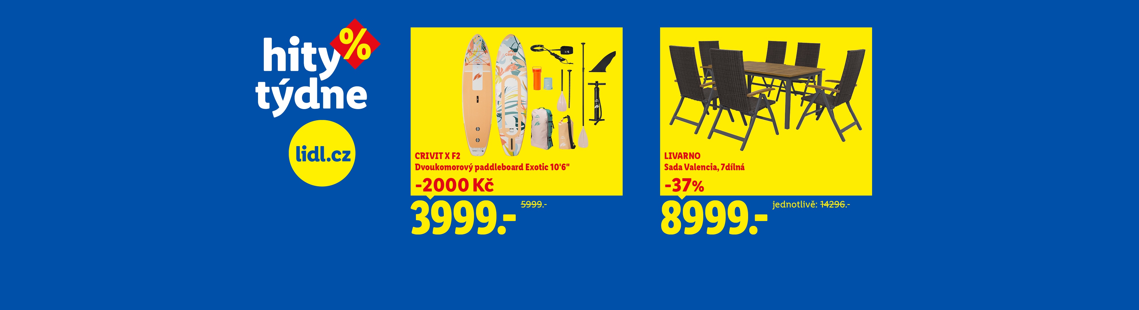 Paddleboard a zahradní nábytek se slevou, s nápisem „Hity týdne“ a logem lidl.cz.