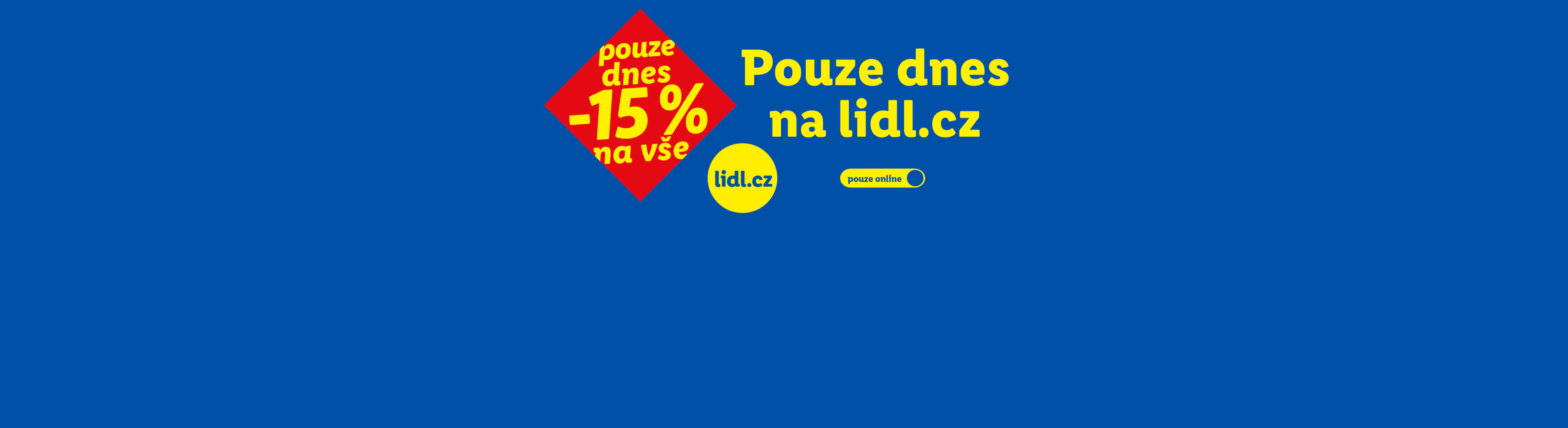 Červený štítek s -15% slevou na vše a žlutý text „Pouze dnes na lidl.cz“ s kódem Leto15