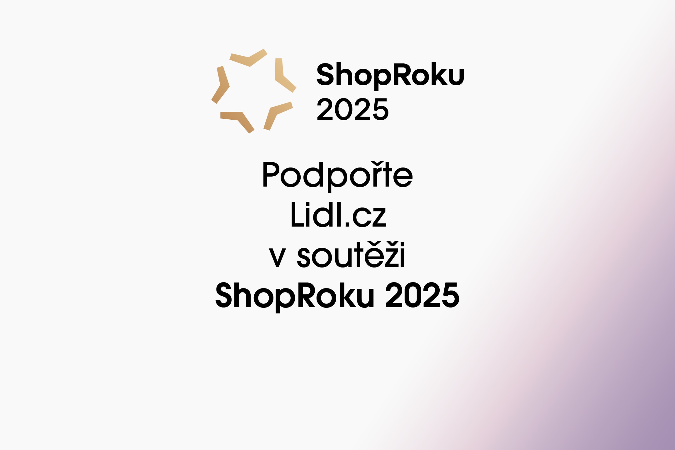 Logo ShopRoku 2025 a výzva k podpoře Lidl.cz v soutěži ShopRoku 2025.